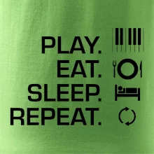 Play eat sleep piano