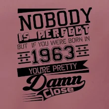 Nobody is perfect - 1963