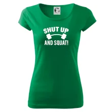 Shut up and squat