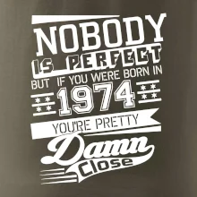 Nobody is perfect - 1974