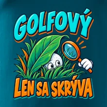 Golfový talent len sa skrýva