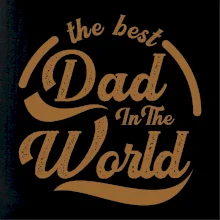 The best dad in the world - písacie