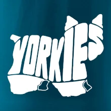 Yorkšírský teriér - Yorkie - Nápis v tele Yorkšírský teriér - Yorkie - Nápis v tele