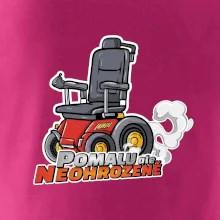 Pomalu, ale neohroženě