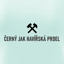 ČERNÝ JAK HAVÍŘSKÁ PRDEL﻿