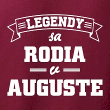 Legendy sa rodia v auguste