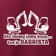 Kto inému jamu kope, ten je bagrista