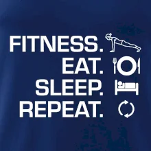 Fitness Eat Sleep Repeat Fitness Eat Sleep Repeat
