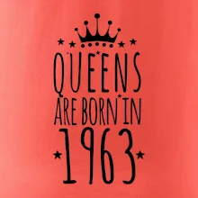 Queens are born in 1963