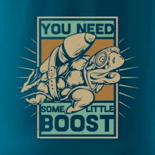 You need some little boost You need some little boost