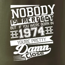 Nobody is perfect - 1974