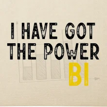 I have got the power bi