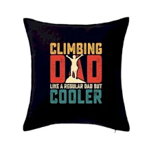 Climbing dad like a regular dad but cooler Climbing dad like a regular dad but cooler