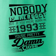 Nobody is perfect - 1993 Nobody is perfect - 1993