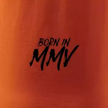 Born in - Rímske číslo 2005