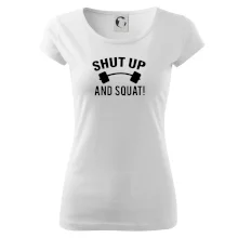 Shut up and squat