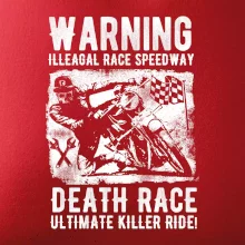 Illegal Race Speedway Illegal Race Speedway