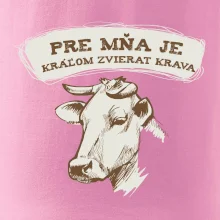 Pre mňa je kráľom zvierat krava
