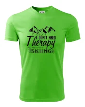 I dont need therapy - Skiing