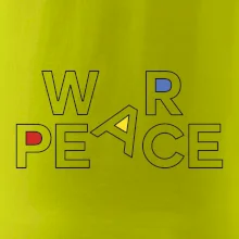 War, peace - farebný nápis