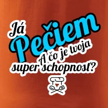 Já pečiem - tvoja super schopnosť - šikmý