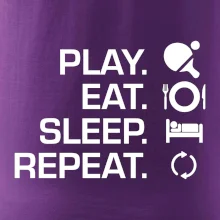 Stolný tenis - eat sleep Stolný tenis - eat sleep