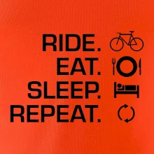 Ride Eat Sleep Repeat bicykel
