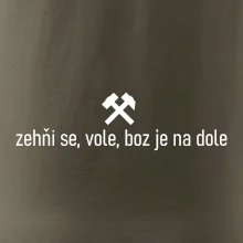 Zehňi se, vole, boz je na dole