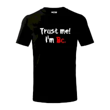 Trust me I´m  Bc. / Ver mi som Bc.