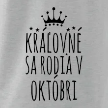 Kráľovné sa rodia v októbri