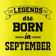 Legends are born in September