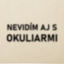 Nevidím aj s okuliarmi