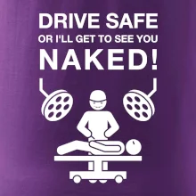 Jazdi bezpečne alebo ťa uvidím nahého (Hana-creative)