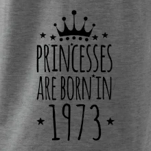 Princesses are born in 1973 Princesses are born in 1973