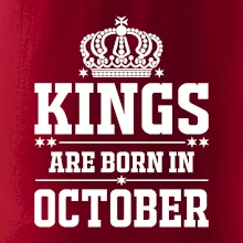 Kings are born in October