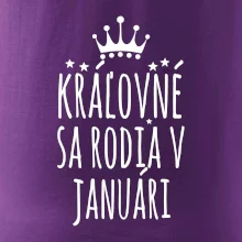Kráľovné sa rodia v januári