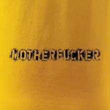 Párové tričko Motherfucker