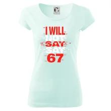 Červený - I Will Not Say SAY 67