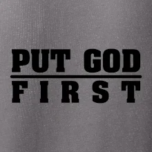 Put God first hrubý nápis