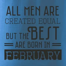 All men are created equal february