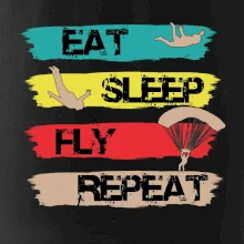 Eat Sleep Fly Repeat Paragliding Eat Sleep Fly Repeat Paragliding