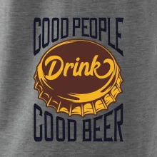 Good People Drink good Beer Good People Drink good Beer