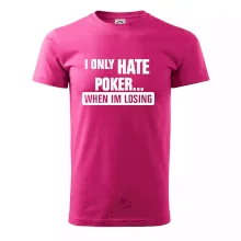 Hate poker Hate poker