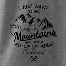 I just to go Mountains - Zahoď problémy a choď do hôr