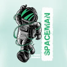 Spaceman trouble Spaceman trouble