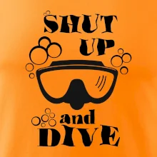 Shut up and dive