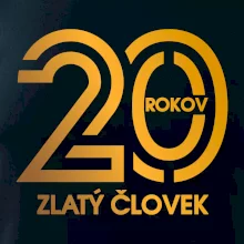 20 rokov zlatý človek