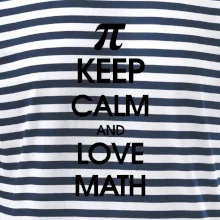 Keep calm and love math