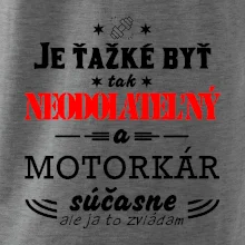 Neodolateľný motorkár