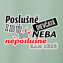 Poslušné dievčata idú do neba